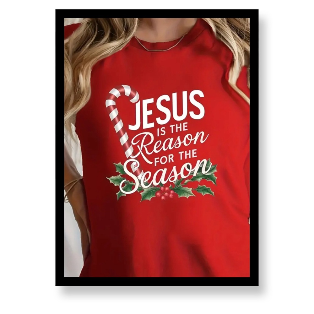 Jesus Is The Reason for The Season Printed T-Shirt